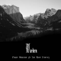 Warden : Pagan Warfare (In the Arde Forest)